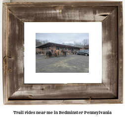 trail rides near me in Bedminster, Pennsylvania